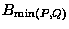 $\lnot A_{\min(1-P,Q)}$
