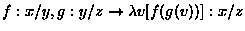 $a: x, b: (y\backslash x) \to \lambda v[v(a)]: y/(y\backslash x), b: (y\backslash x)$
